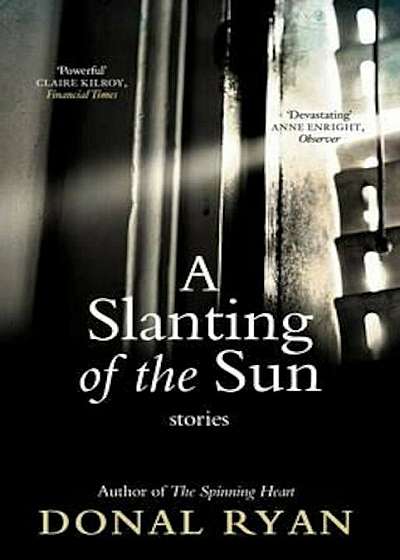 Slanting of the Sun: Stories, Paperback