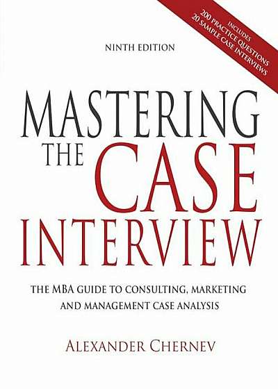 Mastering the Case Interview, 9th Edition, Paperback