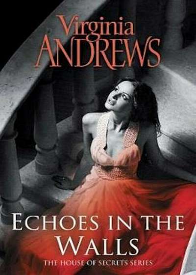 Echoes In The Walls, Hardcover