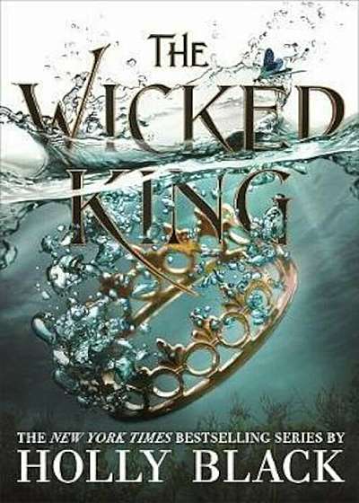 Wicked King (The Folk of the Air '2), Hardcover