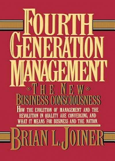 Fourth Generation Management, Paperback