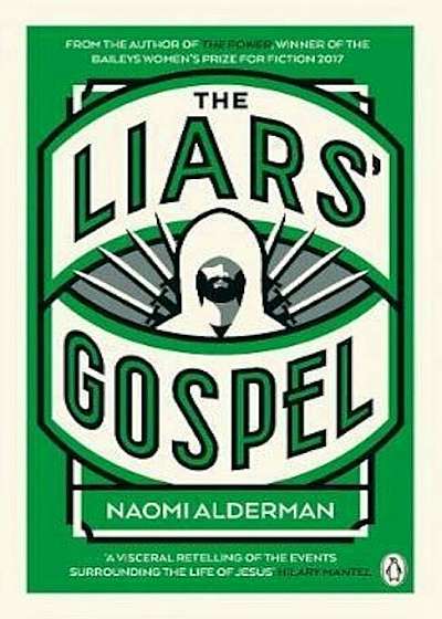 Liars' Gospel, Paperback
