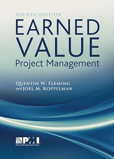 Earned Value Project Management (Fourth Edition), Hardcover