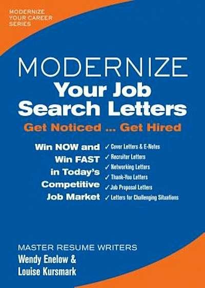Modernize Your Job Search Letters: Get Noticed Get Hired, Paperback