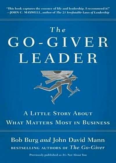 Go-Giver Leader, Paperback