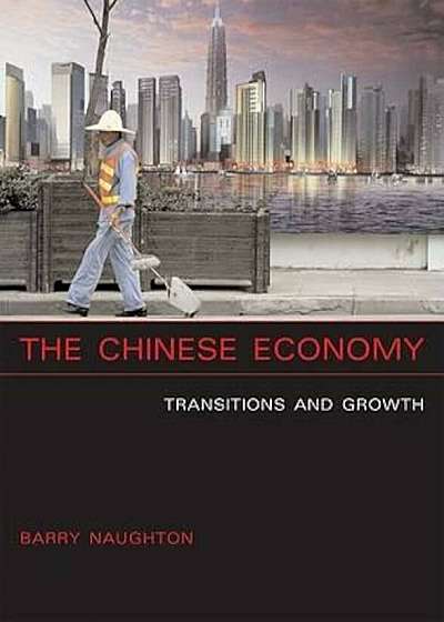 Coperta cărții Chinese Economy, Paperback de Barry Naughton