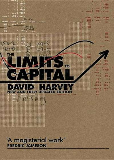 The Limits to Capital, Paperback