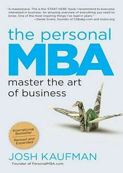 The Personal MBA: Master the Art of Business, Paperback