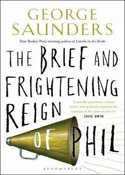 Brief and Frightening Reign of Phil, Paperback