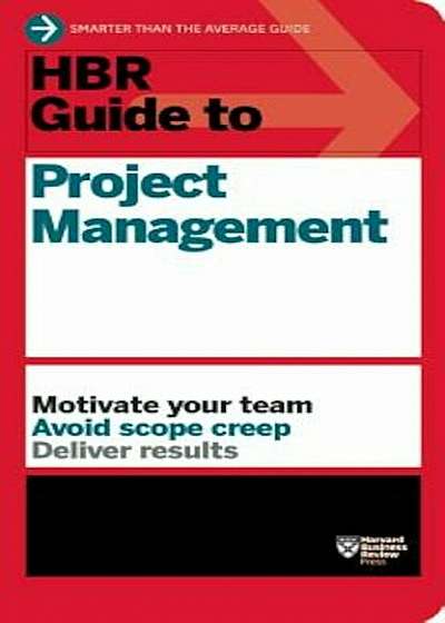 HBR Guide to Project Management, Paperback