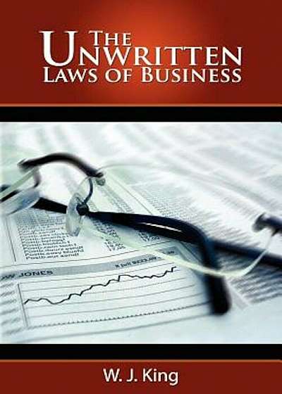 The Unwritten Laws of Business, Paperback