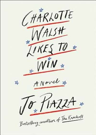 Charlotte Walsh Likes to Win, Hardcover