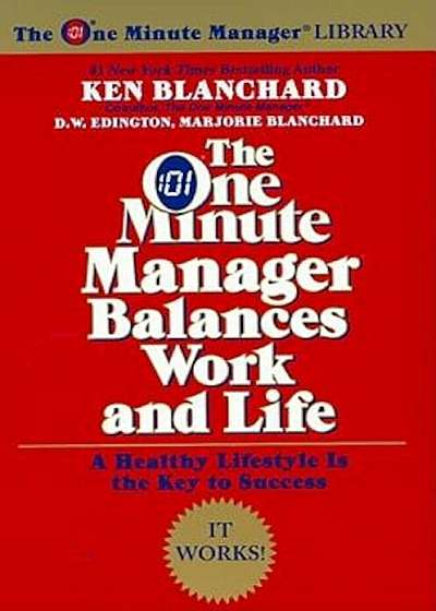 The One Minute Manager Balances Work and Life, Paperback
