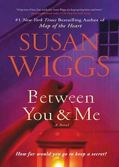 Between You and Me, Hardcover