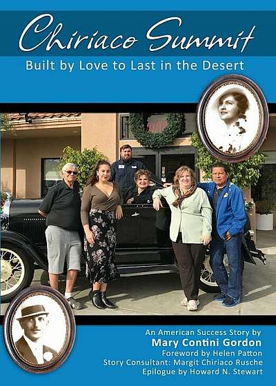 Chiriaco Summit: Built by Love to Last in the Desert, Paperback