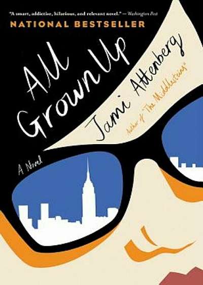 All Grown Up, Paperback