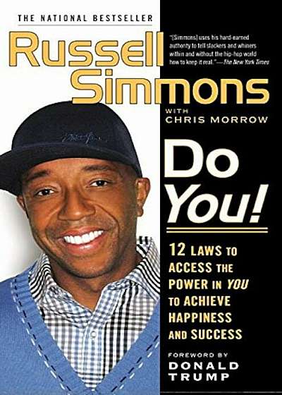 Do You!: 12 Laws to Access the Power in You to Achieve Happiness and Success, Paperback