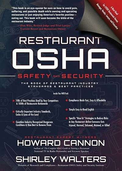 Restaurant OSHA Safety and Security: The Book of Restaurant Industry Standards & Best Practices, Paperback