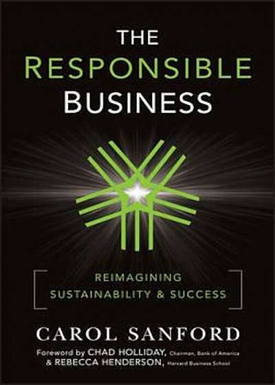 Coperta cărții Responsible Business, Hardcover de Carol Sanford