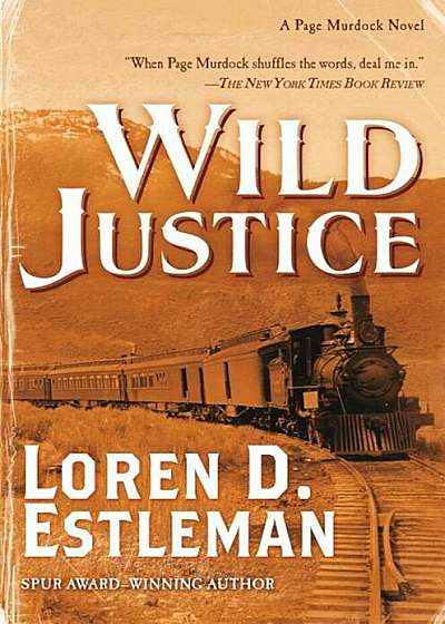 Wild Justice: A Page Murdock Novel, Hardcover