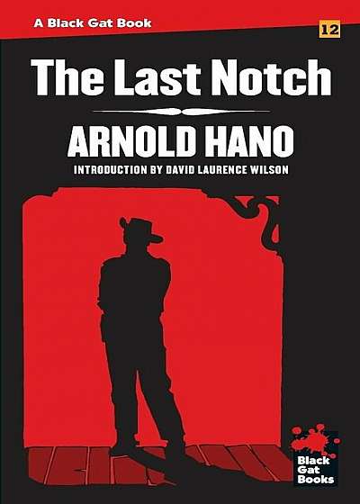 The Last Notch, Paperback