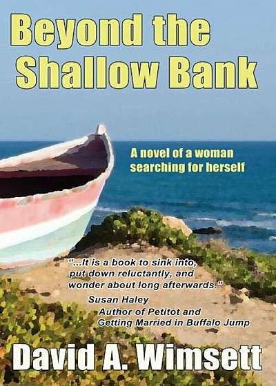 Beyond the Shallow Bank: A Woman Searches for Herself as She Fights for Equality Amidst Rumors of Celtic Mythology, Paperback