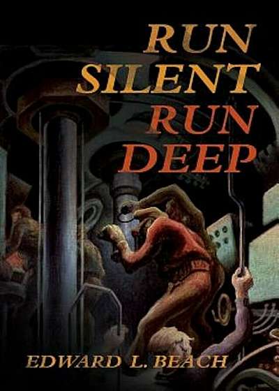 Run Silent, Run Deep, Hardcover