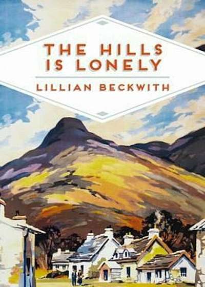 Hills is Lonely, Paperback