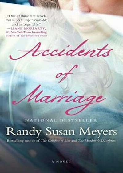Accidents of Marriage, Paperback