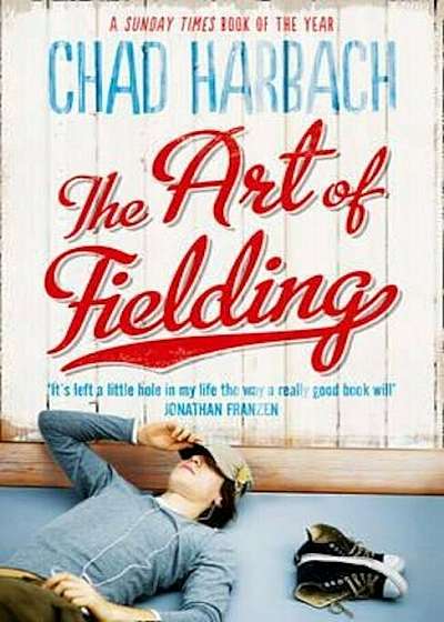 Art of Fielding, Paperback