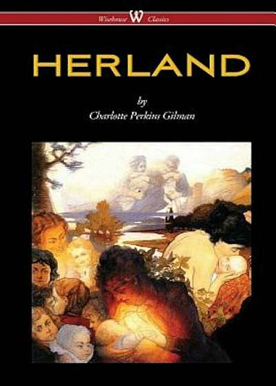Herland (Wisehouse Classics