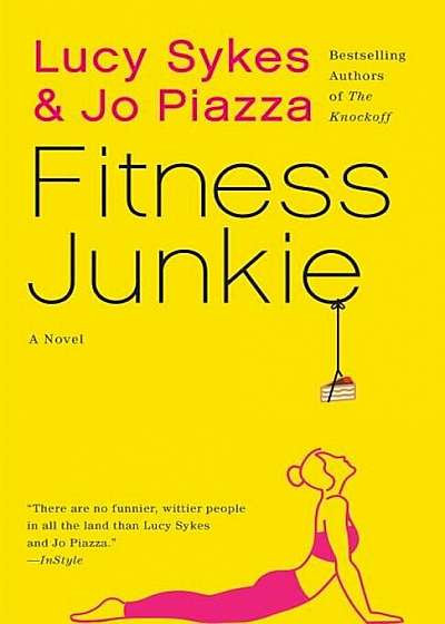 Fitness Junkie, Paperback