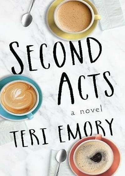 Second Acts, Paperback