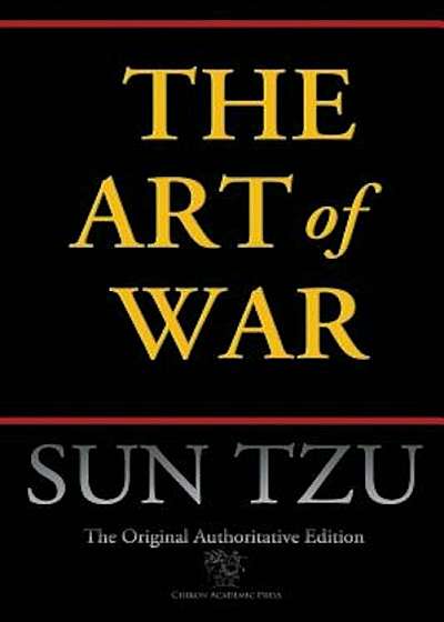 The Art of War (Chiron Academic Press