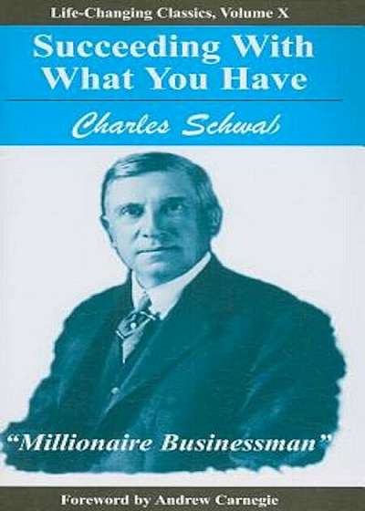Succeeding with What You Have, Paperback