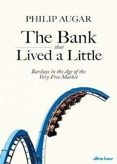 Bank That Lived a Little, Hardcover