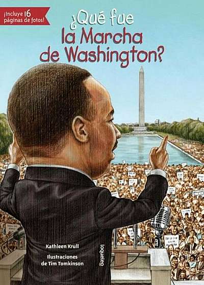 Que Fue La Marcha de Washington', Paperback