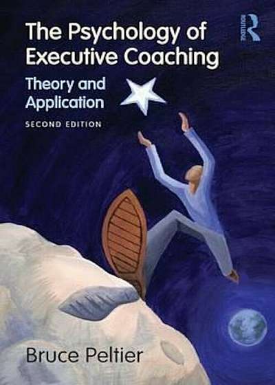 Psychology of Executive Coaching, Paperback