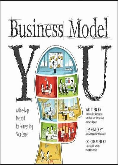 Business Model You: A One-Page Method for Reinventing Your Career, Paperback