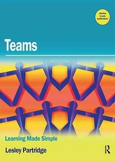 Teams: Learning Made Simple, Paperback