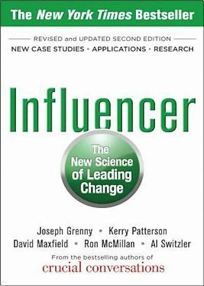 Influencer: The New Science of Leading Change, Paperback
