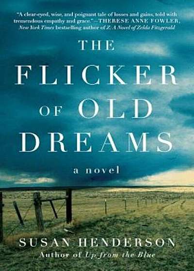 The Flicker of Old Dreams, Hardcover
