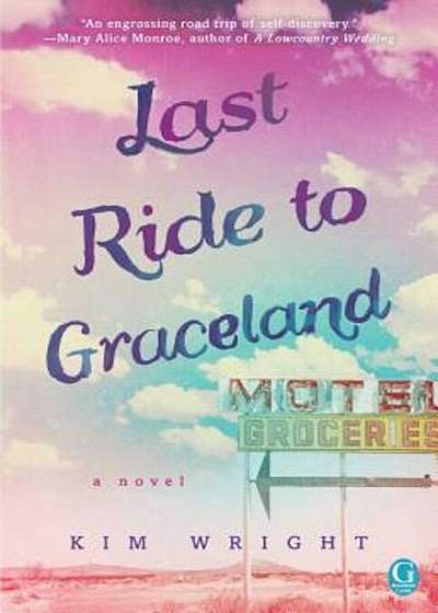 Last Ride to Graceland, Paperback