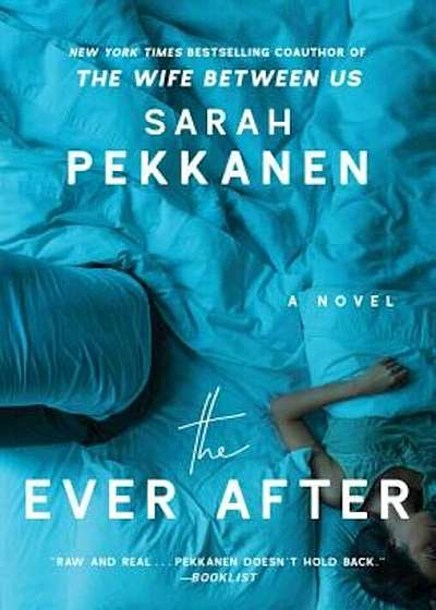 The Ever After, Hardcover