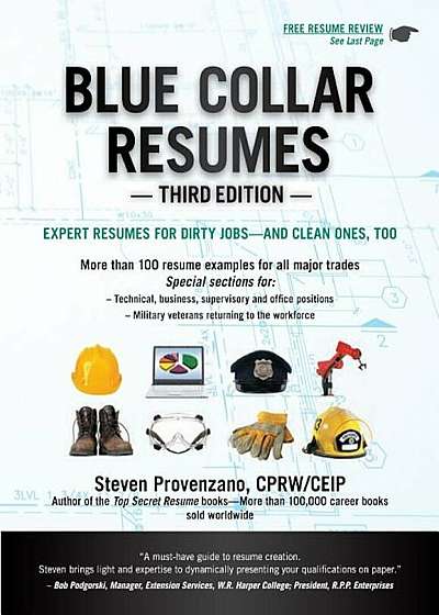 Blue Collar Resumes, Paperback (3rd Ed.)