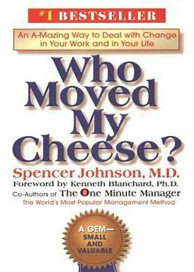 Who Moved My Cheese', Hardcover
