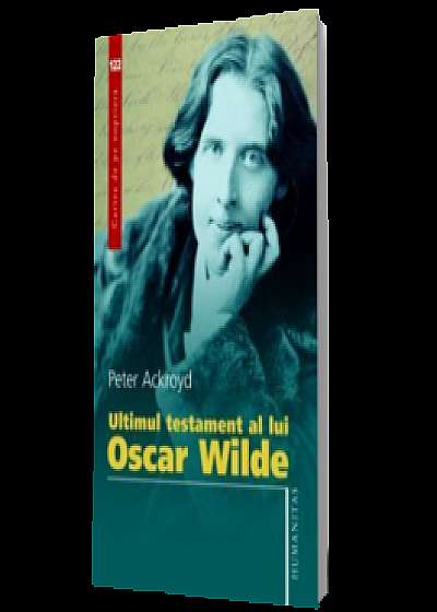 Ultimul testament al lui Oscar Wilde