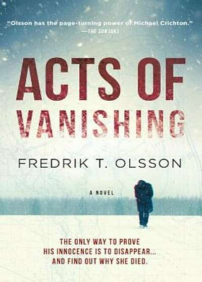Acts of Vanishing, Hardcover