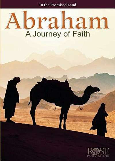 Abraham: Journey of Faith, Paperback