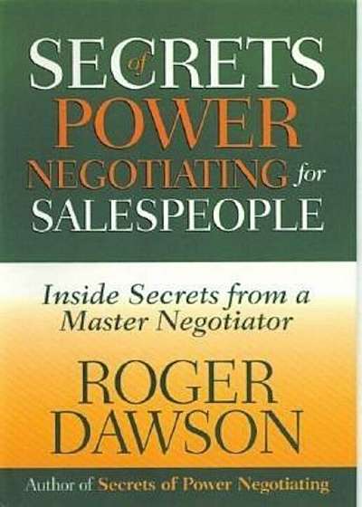 Secrets of Power Negotiating for Salespeople, Paperback
